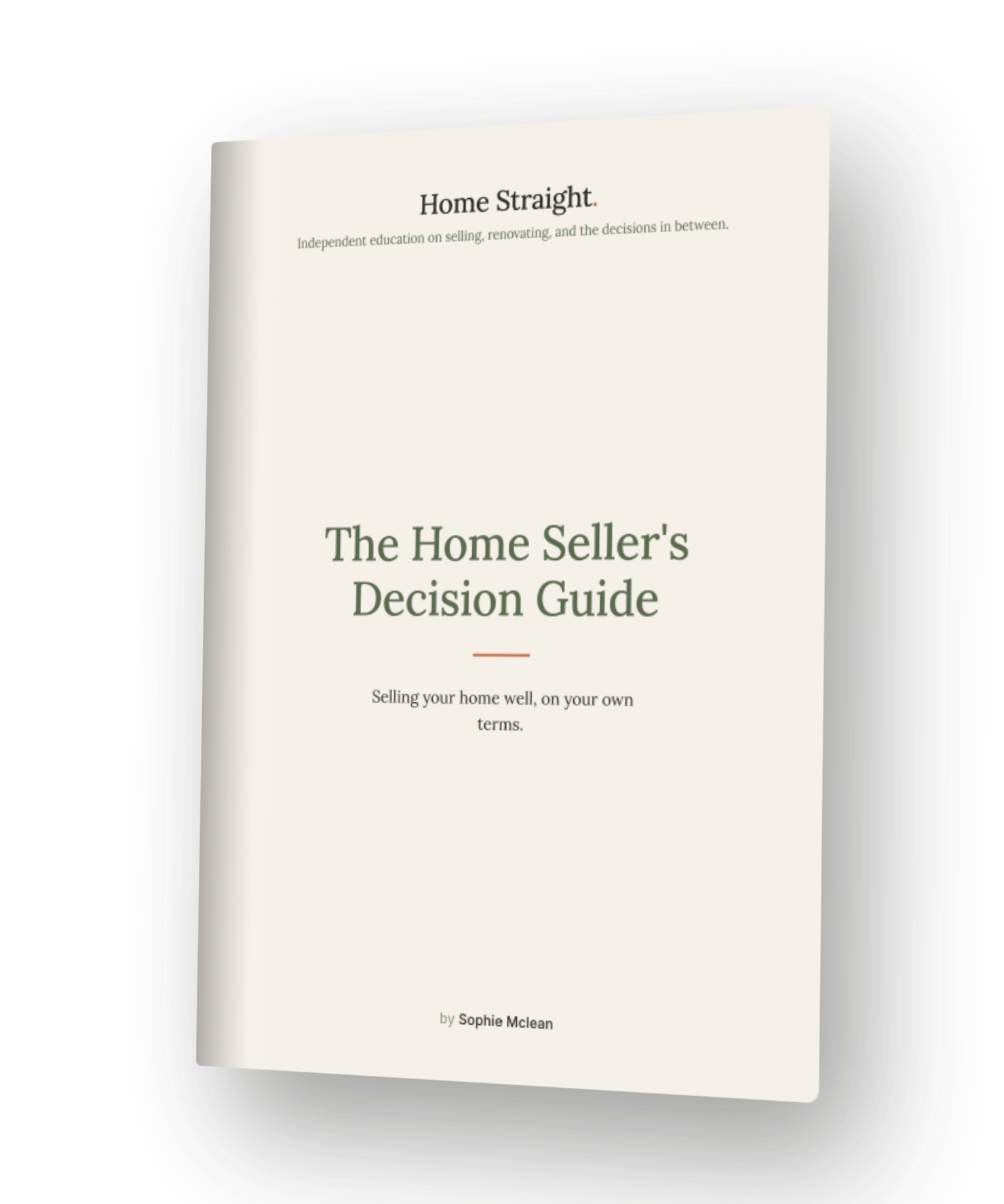 The Home Seller's Decision Guide